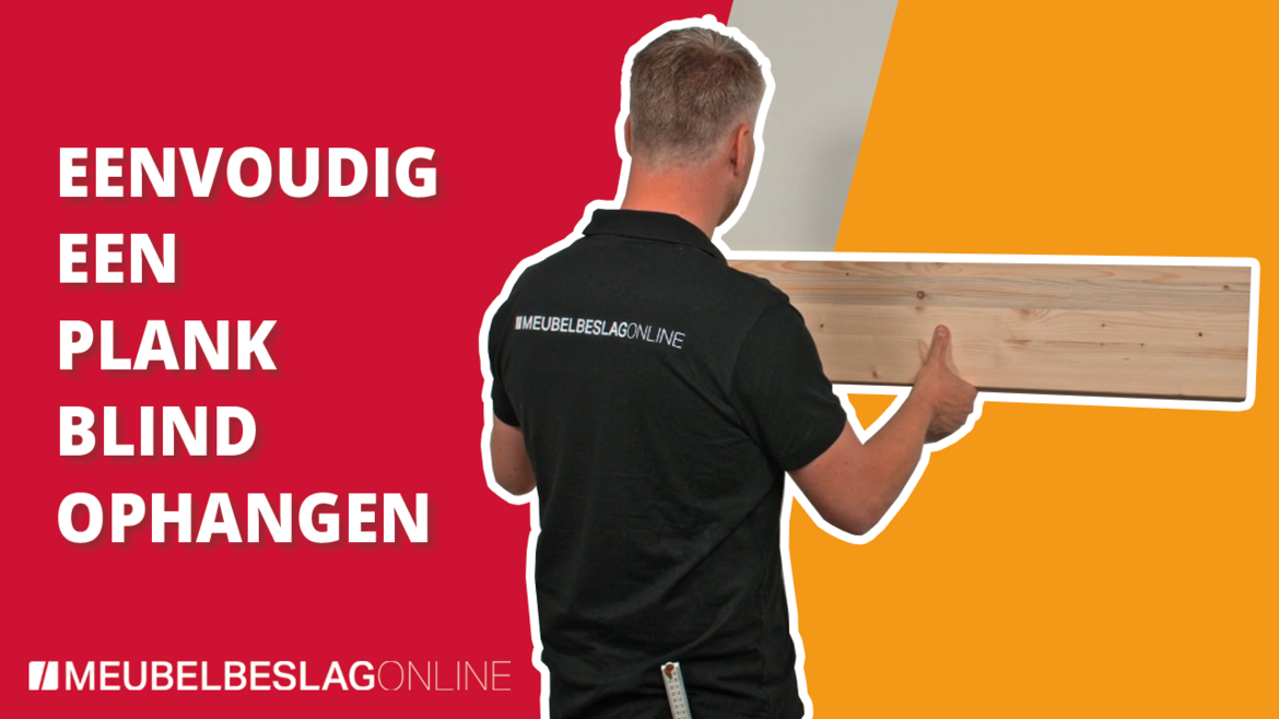 Video: Een plank blind (zwevend) ophangen